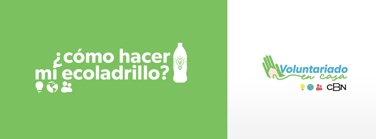 ¿Cómo hacer mi ecoladrillo? ¿Cómo hacer mi ecoladrillo?